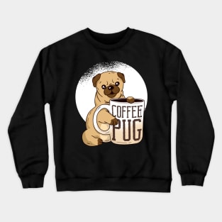 Cute Coffee Pug graphic, Coffee And Dog Lover Gift, Pug Mama design Crewneck Sweatshirt